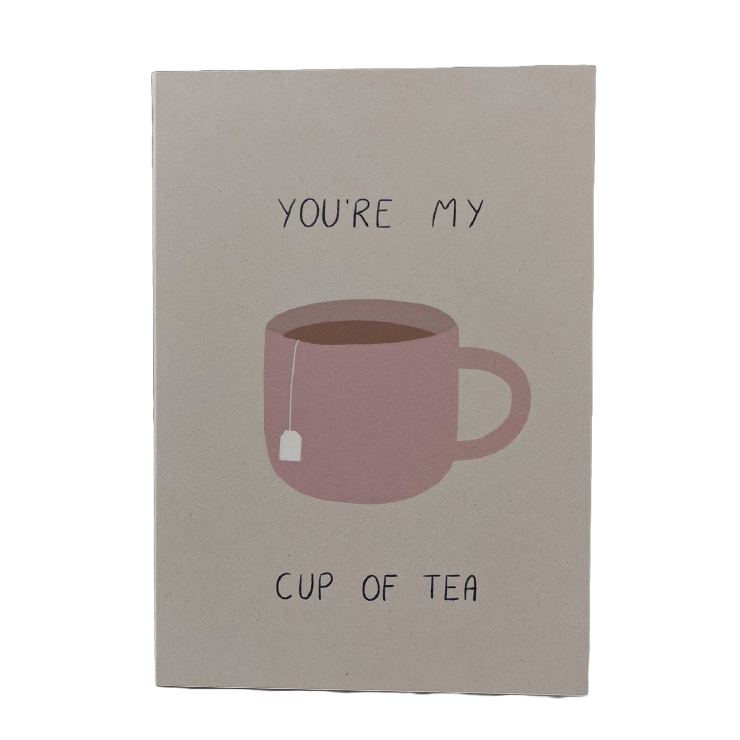 Cup Of Tea Card