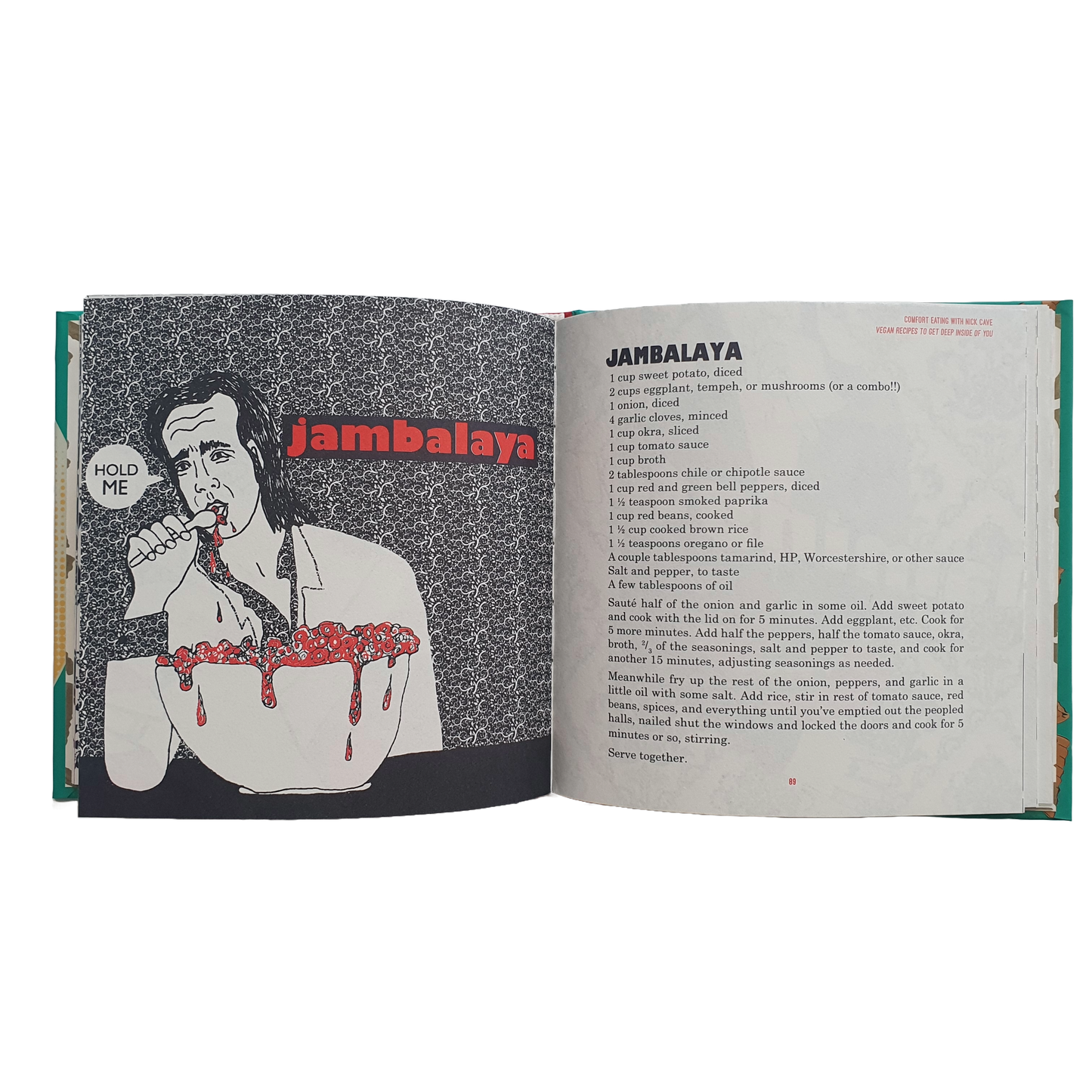 Comfort Eating with Nick Cave: Vegan Recipes to get Deep Inside of You