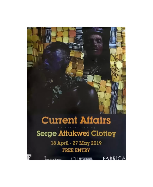 Serge Attukwei Clottey Signed Poster